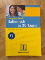 Langenscheidt - Italienisch in 30 Tagen - Sprachkurs A2