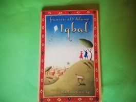 Iqbal, roman jeunesse poignant, top état,. In English