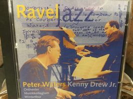 Ravel Jazz CD Peter Waters Kenny Drew Jr. Winterthur Top!