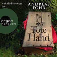 Hörbuch Andreas Föhr - Tote Hand