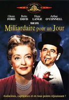 MILLIARDAIRE POUR UN JOUR, de F. Capra, avec Bette Davis