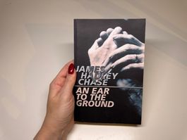 NOVEL: James Hadley Chase, An Ear to the Ground