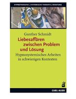 Liebesaffären zwischen Problem und Lösung 