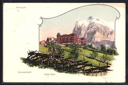 Grindelwald, Hotel Baer gegen den Berg
