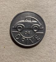 Drink or Drive - Münze Medaille Coin Jeton Bier VW Käfer