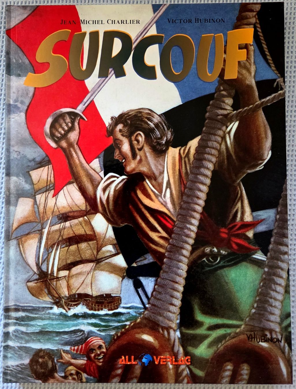 Fumetti: Charlier / Hubinon - Surcouf - Comic – Nuovo (secondo la descrizione) da Reinach BL venduto da solidsenders