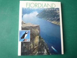 Fjordland / Reisen in Europa