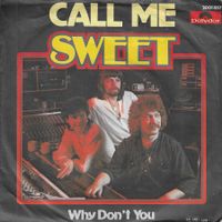 Sweet - Call Me