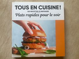 Livre de recette Tous en cuisine Plats rapides pour le soir