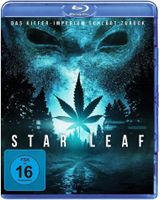 Star Leaf - Das Kiffer-Imperium.......