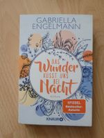 das Wunder küsst uns bei Nacht