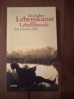 Ulrich Beer - Lebenskunst und Lebensfreude, Ein kleines ABC