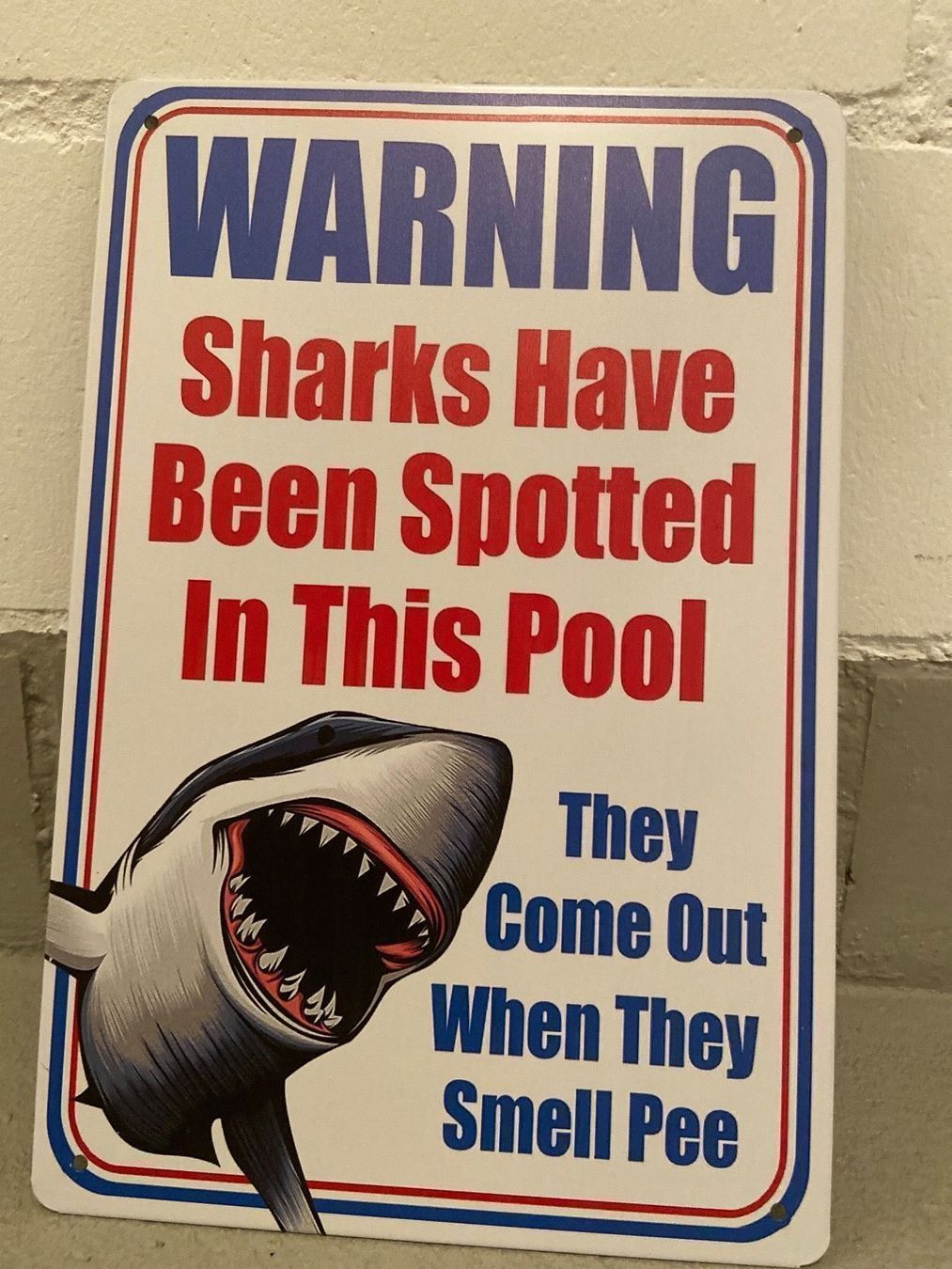 Schilder: WARNING Sharks Have VNTAGE TAFEL NEU – Neu und originalverpackt aus Seon von Aaargauer01 6