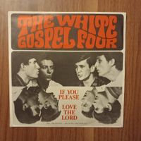 Single 7"  - The White Gospel Four  - Mint ! (NOS) 1960 - 70