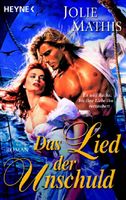 Mathis Jolie - Das Lied der Unschuld / Liebesroman