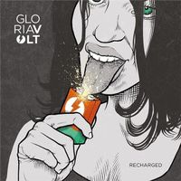 Gloria Volt Recharged
