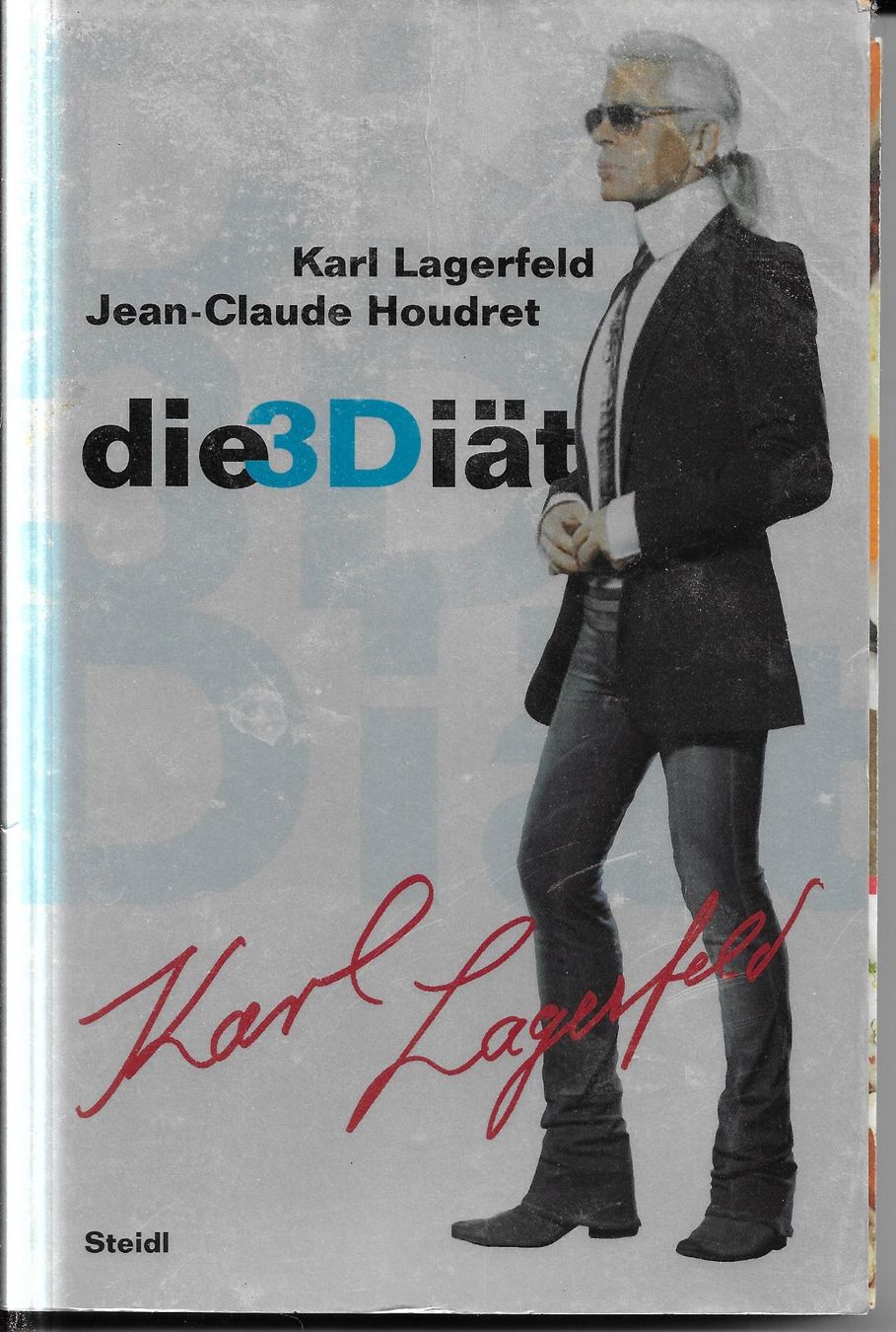 Libri: Karl Lagerfeld - Die 3D-Diät – Usato da Nunningen venduto da mercury-for-books