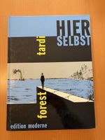 Hier Selbst tardi forest edition moderne 1989