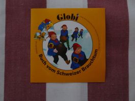 Abziehbild 2024 Globi Buch vom Schweizer Brauchtum - G167