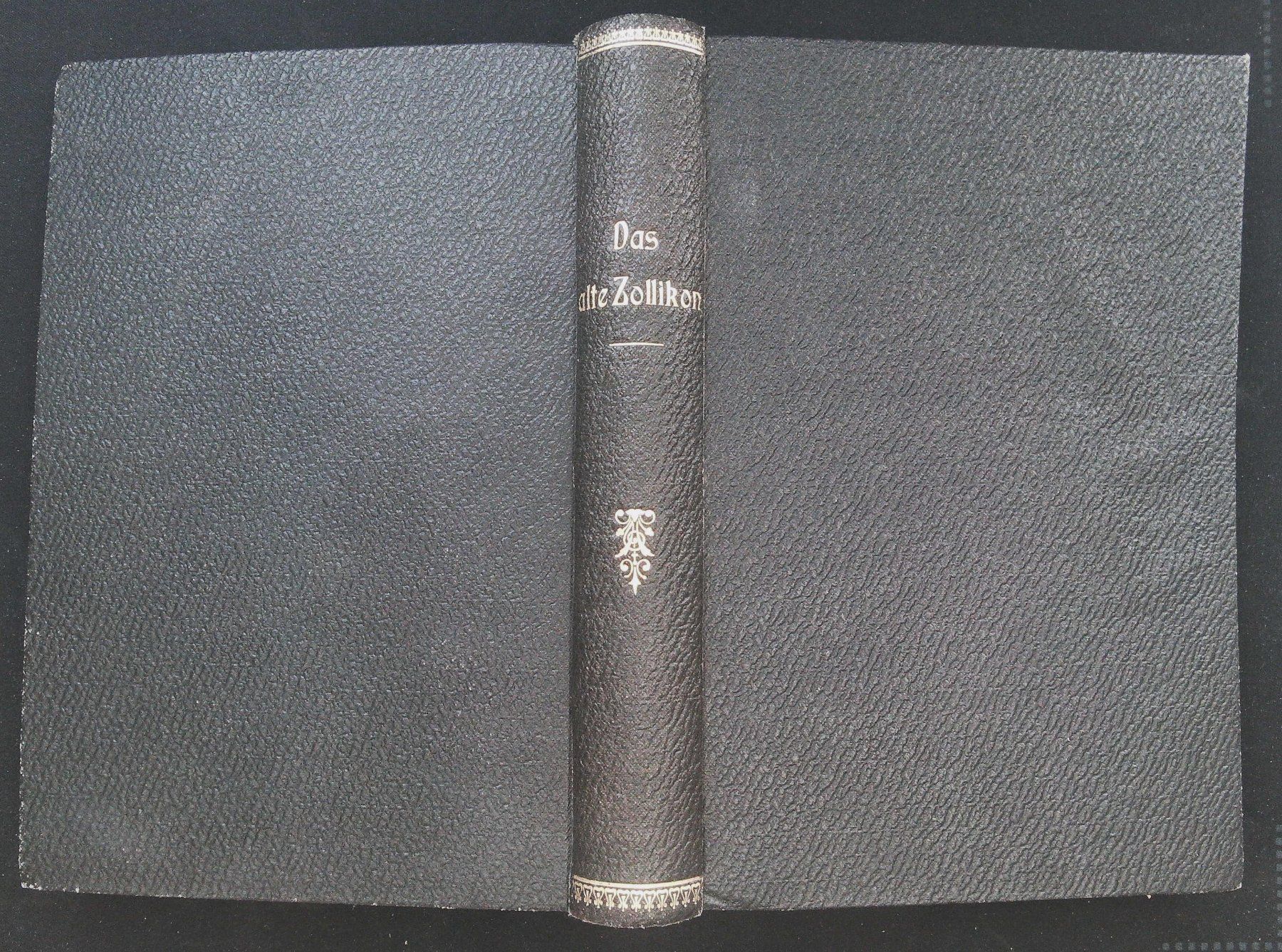 Bücher: Das alte Zollikon 1899 – Gebraucht aus Rafz von Helvet32 5