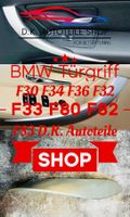 BMW Türgriff Blende F30 F34 F36  F32 F33 F80 F82 F83
