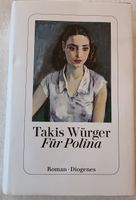 Roman Für Polina von Takis Wuerger