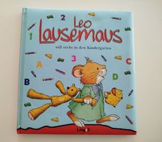 Leo Lausemaus - Will nicht in Kindergarten