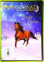 APASSIONATA - MAGISCHE BEGEGNUNGEN - ZEIT FÜR TRÄUME !