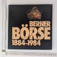 Berner Börse Buch 1884-1984 - Seltenes Sammlerstück!