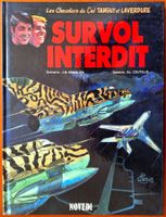 TANGUY & LAVERDURE 25 " SURVOL INTERDIT " EO 1988 * ÉPUISÉ *