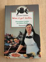 Schwester Germana Wenn Engel kochen Gerichte aus Italien
