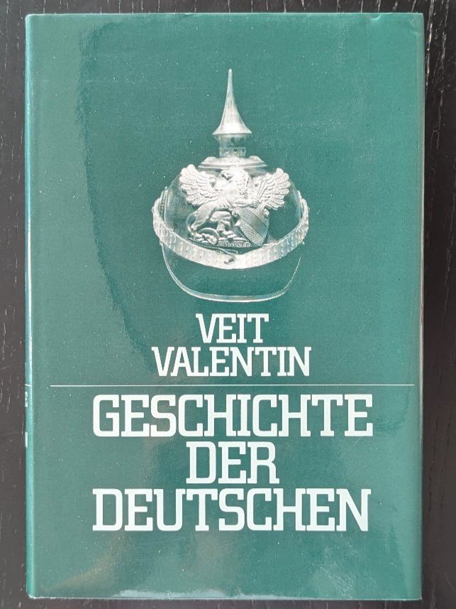 Libri: Geschichte der Deutschen - Veit Valentin – Nuovo (secondo la descrizione) da Thalwil venduto da sultan03