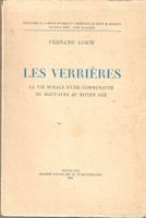 Les Verrières - La vie rurale d'une communauté au Moyen-Âge
