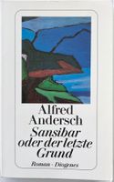Sansibar oder der letzte Grund – Alfred Andersch – Roman