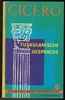 M. T. Cicero; Tuskulanische Gespräche