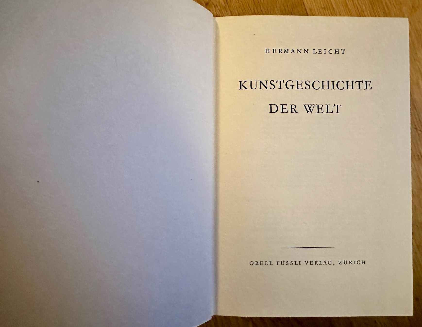 Libri: Hermann Leicht: Kunstgeschichte der Welt. 1954 – Usato da Zürich venduto da allp 2