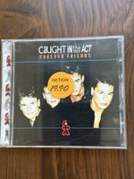 CD Caught in the Act Forever Friends gebrauchter Zustand