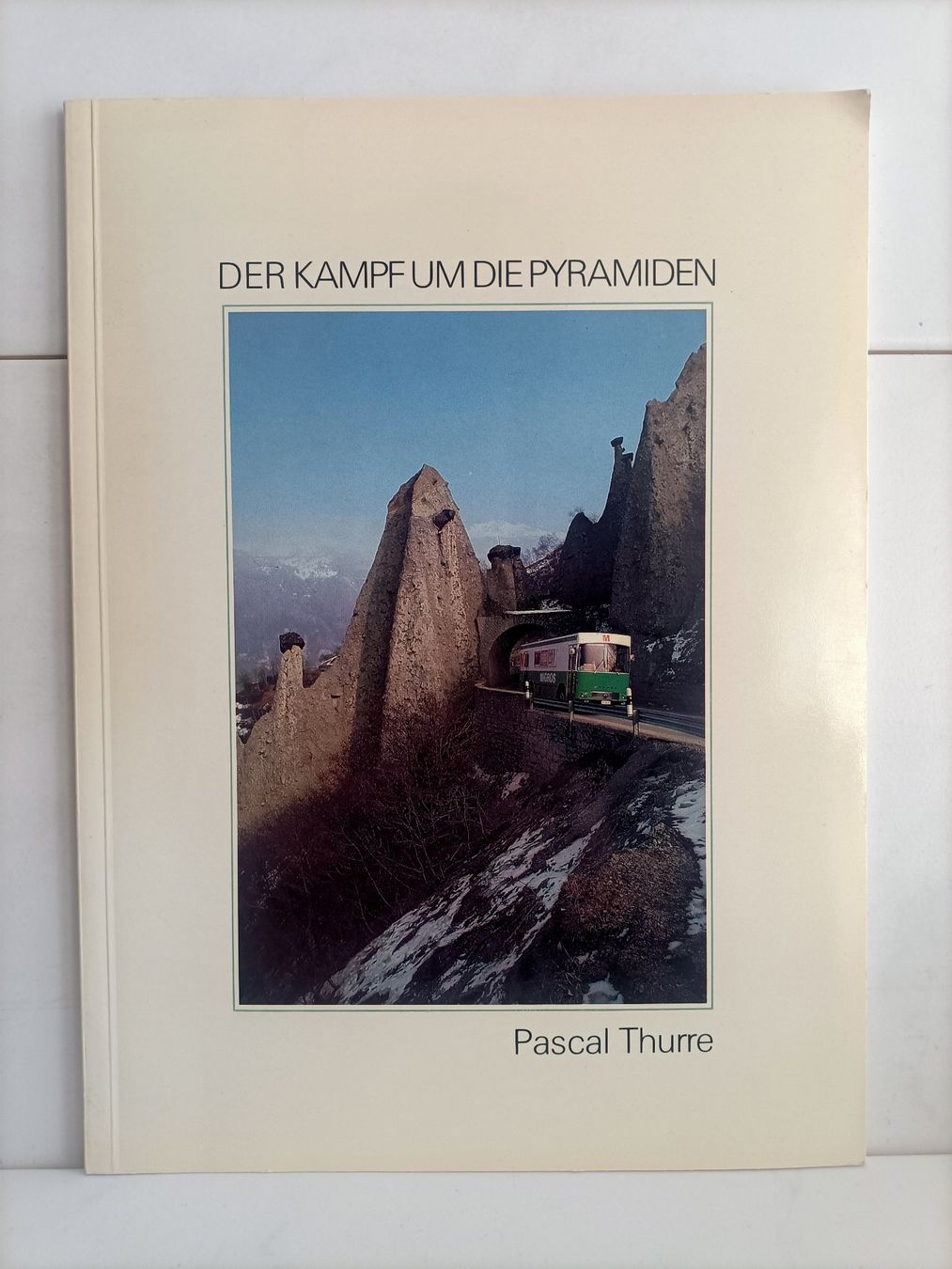 Bücher: Der Kampf um die Pyramiden / Pascal Thurre / Migros Wallis 1 – Gebraucht aus crans montana von AB3963