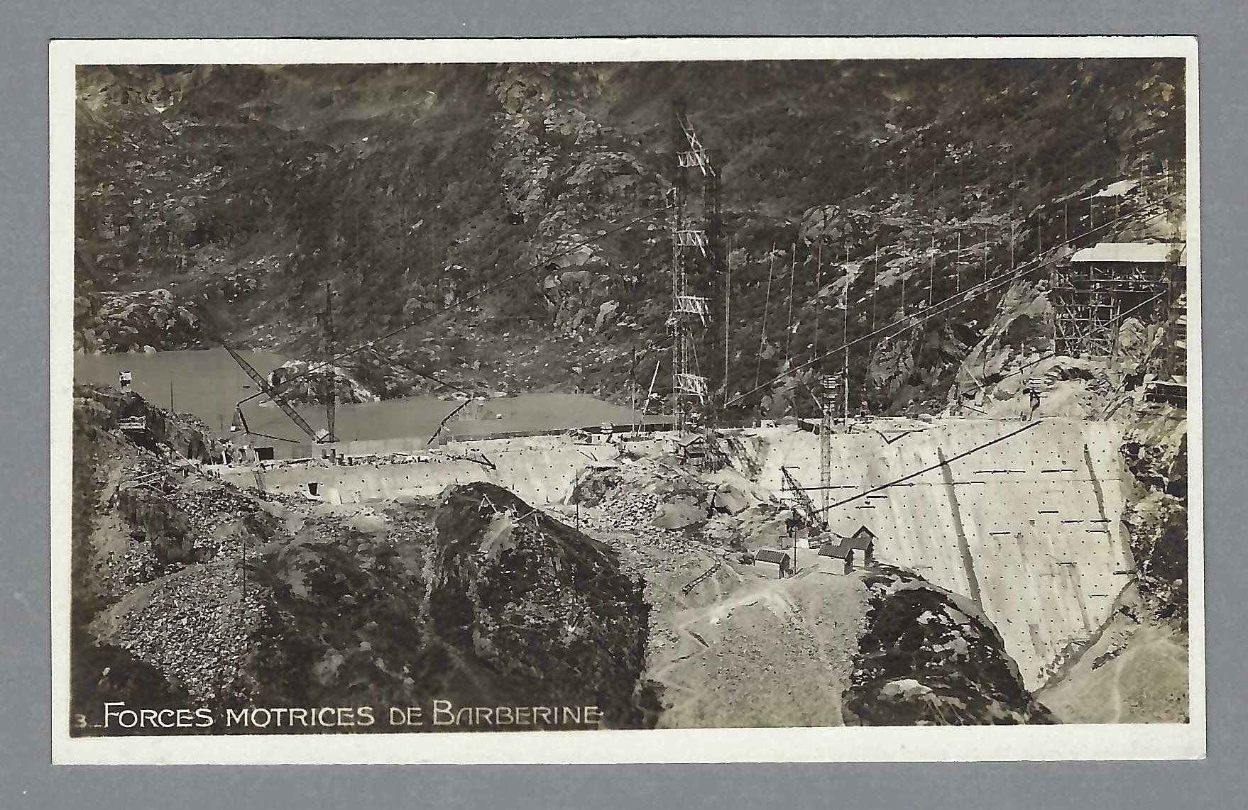 Cartoline postali: BARBERINE, LE BARRAGE EN CONSTRUCTION, * – Usato da Pura venduto da ulisse1957