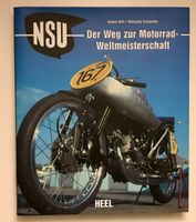 NSU - Der Weg zur Motorrad-Weltmeisterschaft