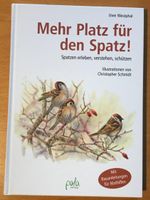 Mehr Platz für den Spatz!