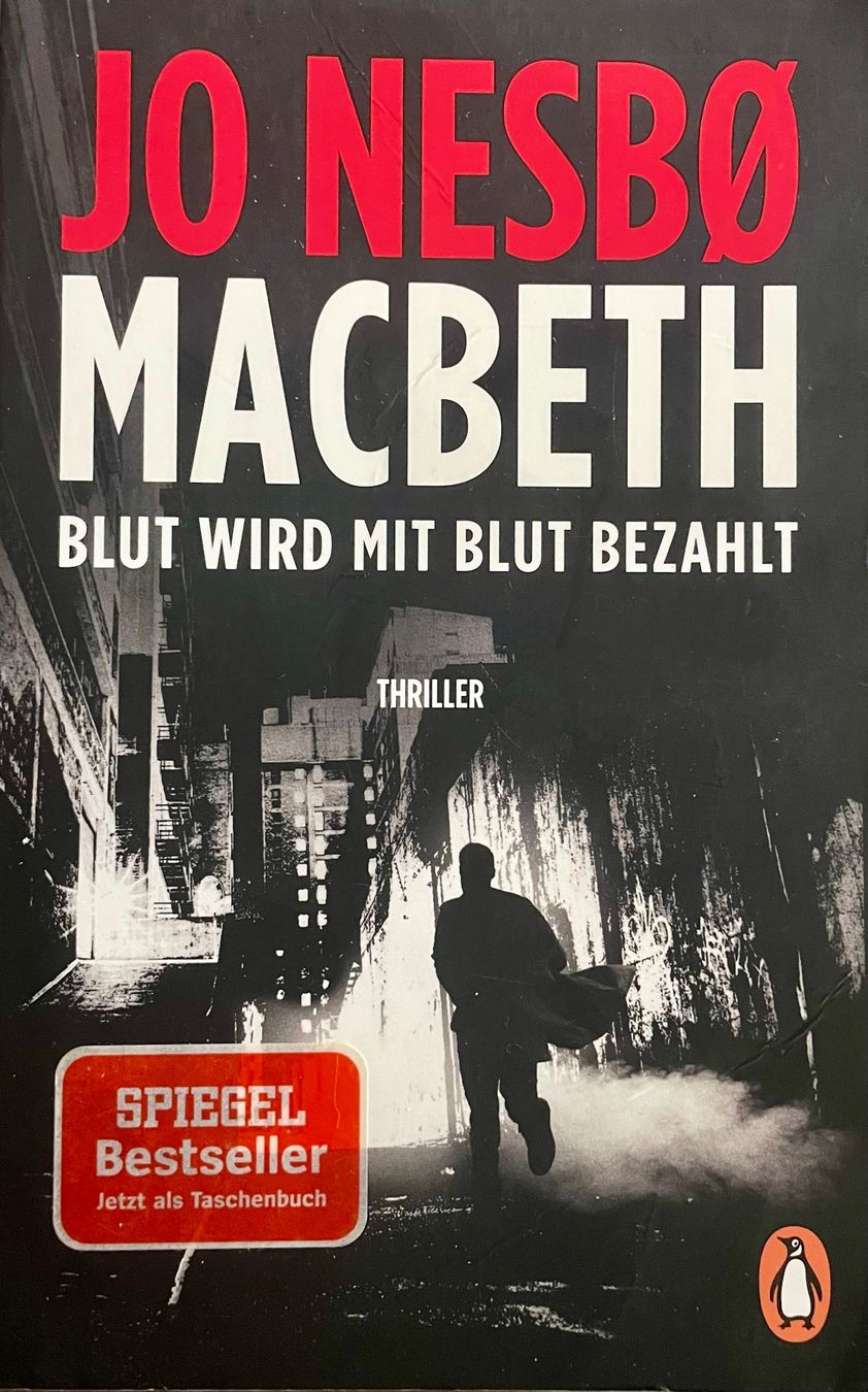 Libri: MACBETH - BLUT WIRD MIT BLUT BEZAHLT - JO NESBØ - THRILLER – Usato da Buchs AG venduto da fischli610