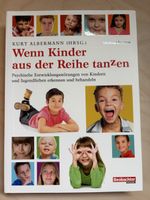 Beobachter- Wenn Kinder aus der Reihe tanzen 