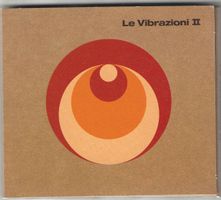 Le Vibrazioni – Le Vibrazioni II