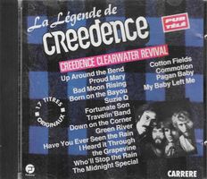 Creedence Clearwater Revival - La légende de Creedence