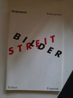 Bilder Streit Widerspruch Einheit Fragment 1989 Museum Köln