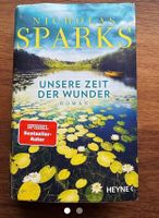 Unsere Zeit der Wunder - Nicolas Sparks