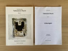 Tatbestand Recht Band 4 Strafrecht für Kaufleute