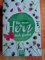 Kathryn Taylor, Wo mein Herz dich findet