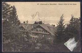 Chaumont /Neuchatel, Grand Hotel et les 